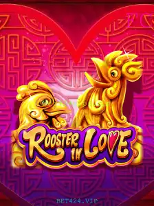 Descubra o Jogo Emocionante 'RoosterInLove' e Explore BET424.VIP